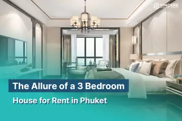 The Allure of a 3-Bedroom House for Rent in Phuket: A Perfect Blend of Comfort and Luxury