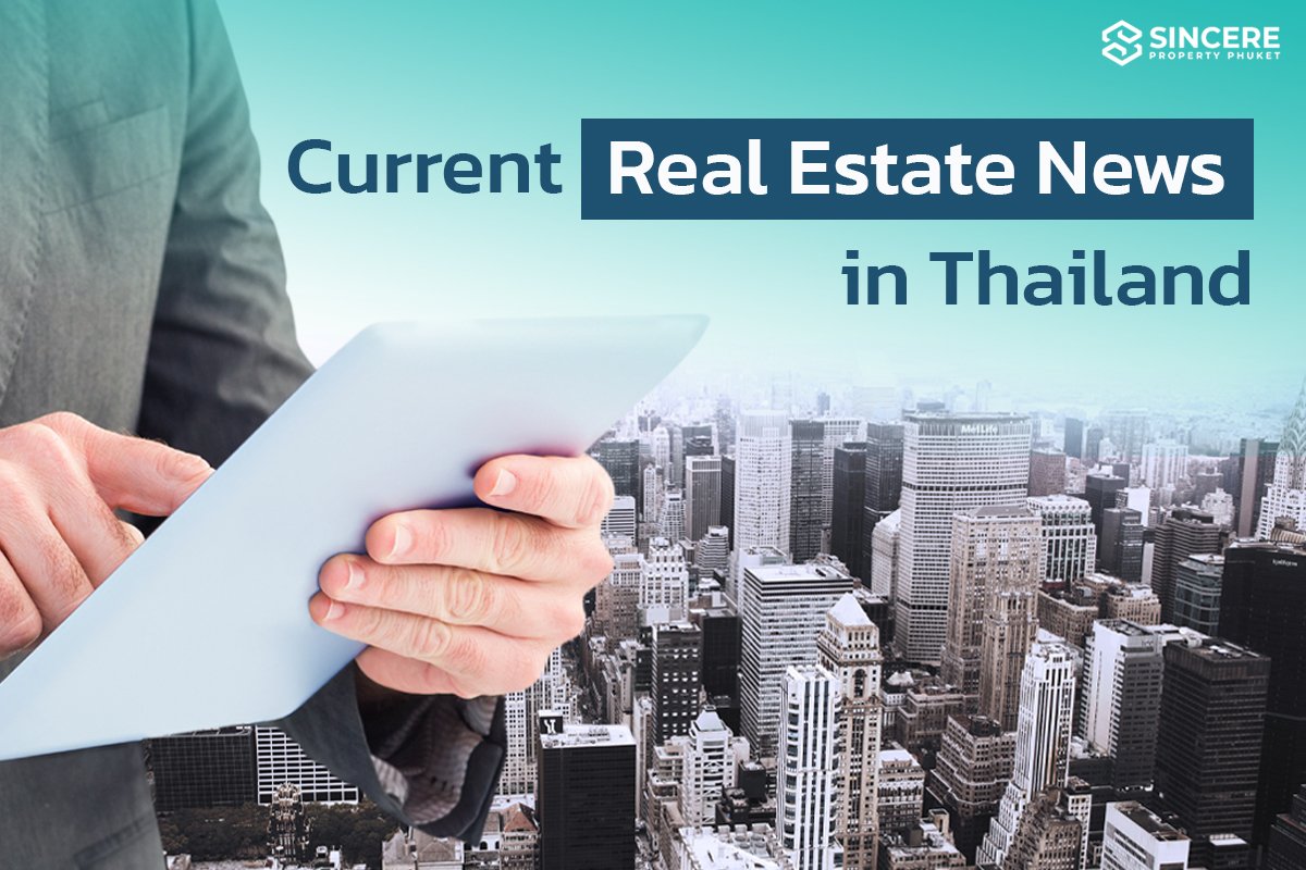 Current Real Estate News in Thailand